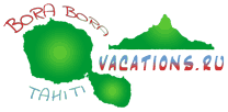 Bora Bora - Tahiti Vacations